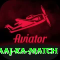 aaj ka match VIP v1.2.7